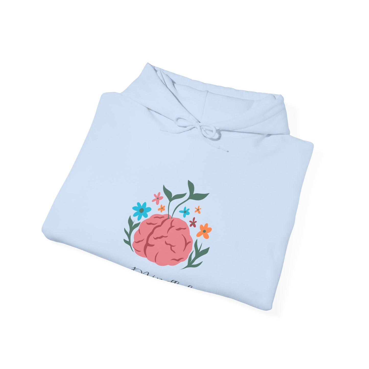 Mindful Hoodie