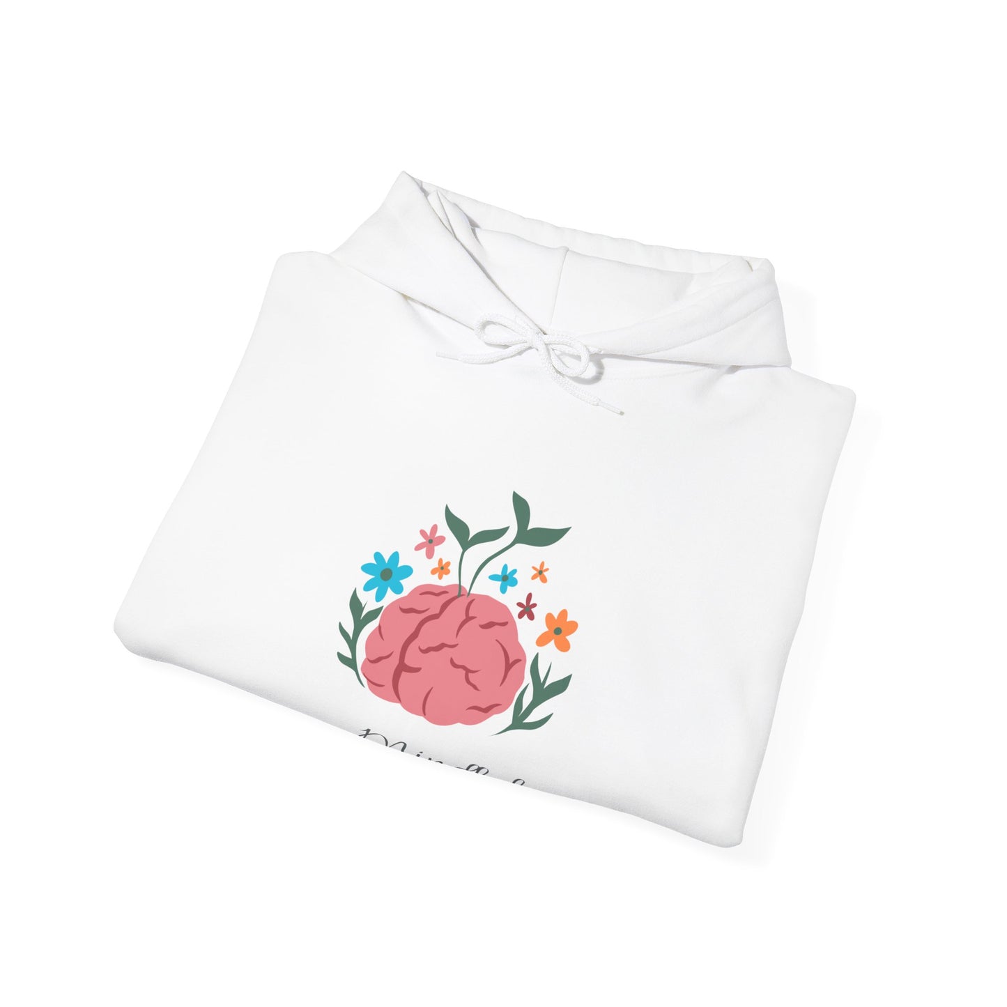 Mindful Hoodie