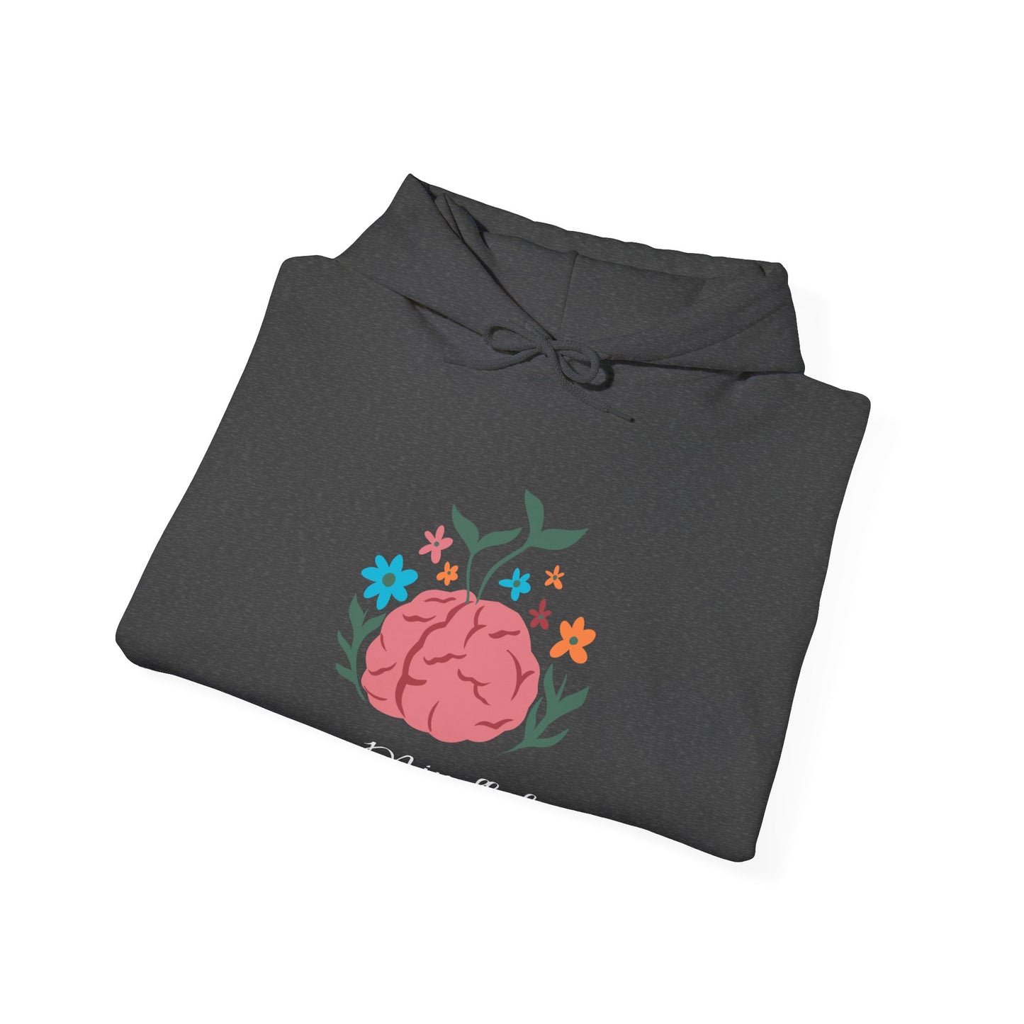 Mindful Hoodie