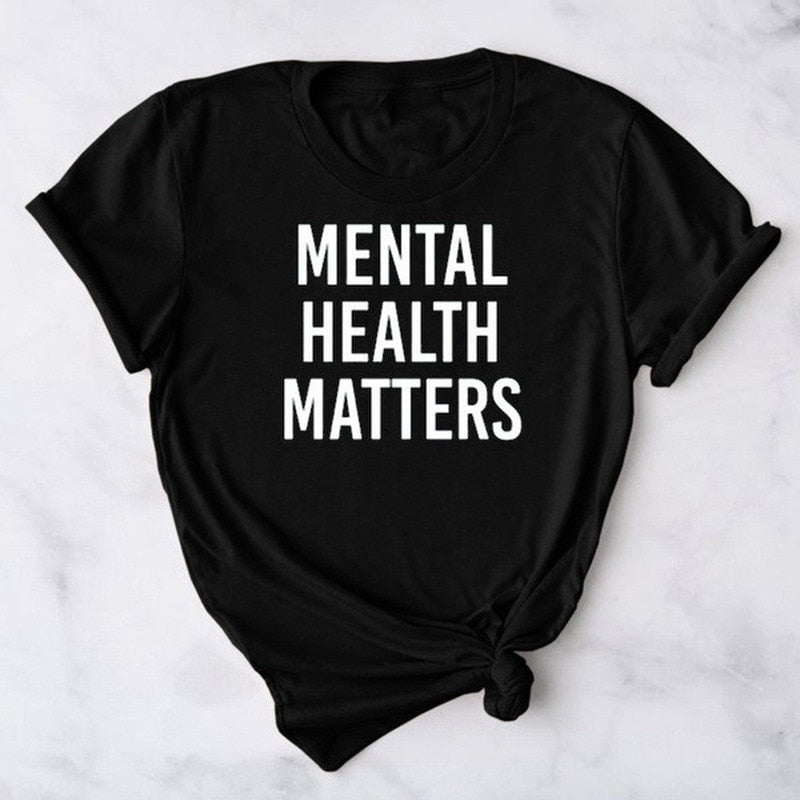 Mental Health Matters Letter Print Women T Shirt Short Sleeve O Neck Loose Women Tshirt Ladies Fashion Tee Shirt Tops Clothes